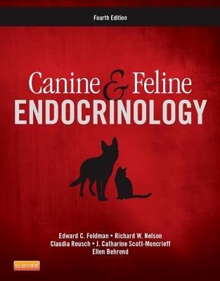 Canine and Feline Endocrinology - Edward C. Feldman, Richard W. Nelson, Claudia Reusch - Libro Elsevier Health Sciences | Libraccio.it