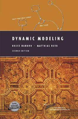 Dynamic Modeling - Bruce Hannon, Matthias Ruth - Libro Springer-Verlag New York Inc., Modeling Dynamic Systems | Libraccio.it