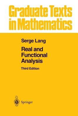 Real and Functional Analysis - Serge Lang - Libro Springer-Verlag New York Inc., Graduate Texts in Mathematics | Libraccio.it