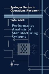 Performance Analysis of Manufacturing Systems