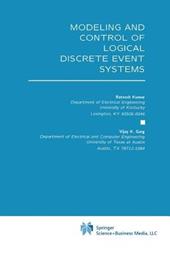 Modeling and Control of Logical Discrete Event Systems