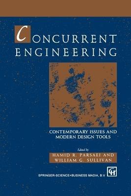 Concurrent Engineering  - Libro Springer-Verlag New York Inc. | Libraccio.it