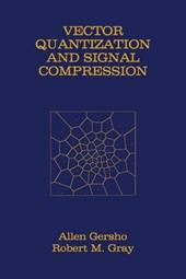 Vector Quantization and Signal Compression