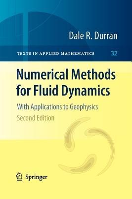 Numerical Methods for Fluid Dynamics - Dale R. Durran - Libro Springer-Verlag New York Inc., Texts in Applied Mathematics | Libraccio.it