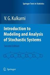 Introduction to Modeling and Analysis of Stochastic Systems