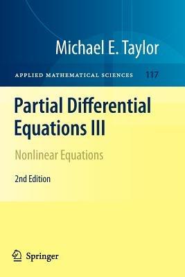 Partial Differential Equations III - Michael E. Taylor - Libro Springer-Verlag New York Inc., Applied Mathematical Sciences | Libraccio.it