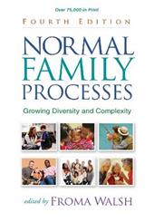 Normal Family Processes, Fourth Edition