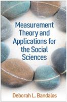 Measurement Theory and Applications for the Social Sciences - Deborah L. Bandalos - Libro Guilford Publications, Methodology in the Social Sciences | Libraccio.it