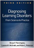 Diagnosing Learning Disorders, Third Edition - Bruce F. Pennington, Lauren M. McGrath, Robin L. Peterson - Libro Guilford Publications | Libraccio.it