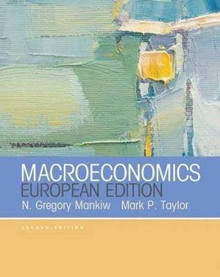 Macroeconomics (European Edition) - N. Gregory Mankiw - Libro Macmillan Learning | Libraccio.it