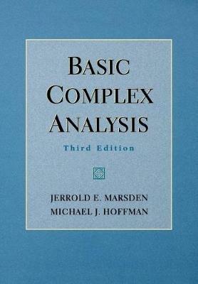 Basic Complex Analysis - Jerrold Marsden, Michael Hoffman - Libro W. H. Freeman | Libraccio.it