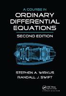 A Course in Ordinary Differential Equations - Stephen A. Wirkus, Randall J. Swift - Libro Taylor & Francis Inc | Libraccio.it