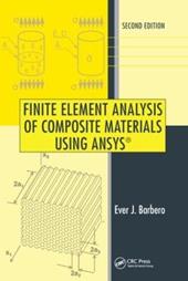 Finite Element Analysis of Composite Materials Using ANSYS