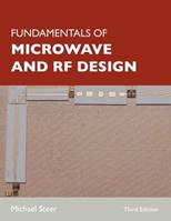 Fundamentals of Microwave and RF Design - Michael Steer - Libro The University of North Carolina Press | Libraccio.it