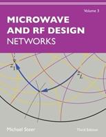 Microwave and RF Design, Volume 3 - Michael Steer - Libro The University of North Carolina Press | Libraccio.it