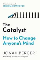 Catalyst - Jonah Berger - Libro Simon & Schuster Ltd | Libraccio.it