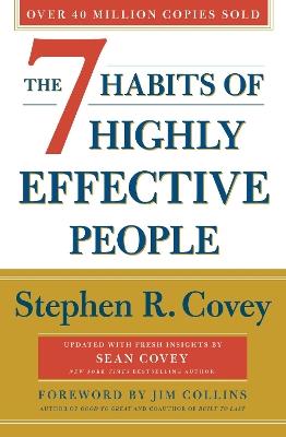 The 7 Habits Of Highly Effective People: Revised and Updated - Stephen R. Covey, Sean Covey - Libro Simon & Schuster Ltd | Libraccio.it