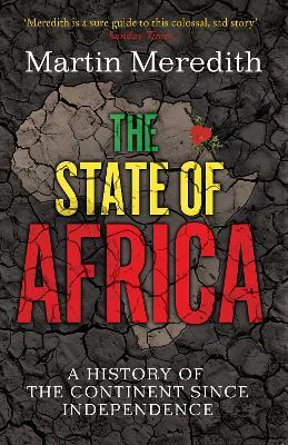 The State of Africa - Martin Meredith - Libro Simon & Schuster Ltd | Libraccio.it