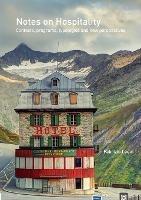 Notes on Hospitality - Fabrizio Leoni - Libro Lulu.com | Libraccio.it