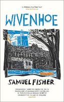 Wivenhoe - Samuel Fisher - Libro Little, Brown Book Group | Libraccio.it