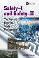 Safety-I and Safety-II - Erik Hollnagel - Libro Taylor & Francis Ltd | Libraccio.it