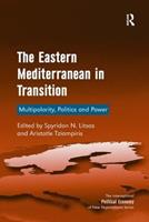 The Eastern Mediterranean in Transition - Spyridon N. Litsas, Aristotle Tziampiris - Libro Taylor & Francis Ltd, New Regionalisms Series | Libraccio.it