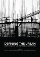 Defining the Urban  - Libro Taylor & Francis Ltd | Libraccio.it