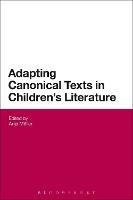 Adapting Canonical Texts in Children's Literature