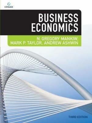 Business Economics - N. Mankiw, Mark Taylor, Andrew Ashwin - Libro Cengage Learning EMEA | Libraccio.it