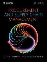 Procurement and Supply Chain Management - Arjan van Weele, Frank Rozemeijer - Libro Cengage Learning EMEA | Libraccio.it