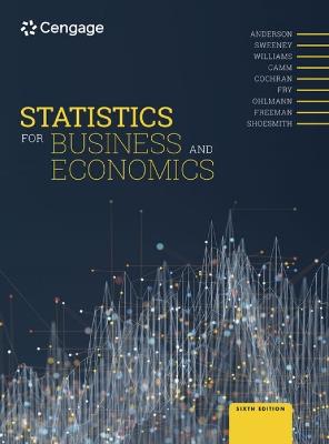 Statistics for Business and Economics - David Anderson, Dennis Sweeney, Thomas Williams - Libro Cengage Learning EMEA | Libraccio.it