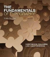 The Fundamentals of Typography - Gavin Ambrose, Paul Harris, Sallyanne Theodosiou - Libro Bloomsbury Publishing PLC, Fundamentals | Libraccio.it