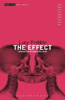 The Effect - Luckstar Enterprises, Lucy Prebble - Libro Bloomsbury Publishing PLC, Modern Classics | Libraccio.it
