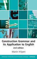 Construction Grammar and its Application to English - Martin Hilpert - Libro Edinburgh University Press, Edinburgh Textbooks on the English Language - Advanced | Libraccio.it