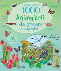 1000 animaletti da trovare. Con adesivi. Ediz. illustrata - Emma Helbrough, Teri Gower - Libro Usborne 2016 | Libraccio.it