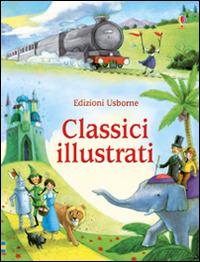 Classici illustrati - Lesley Sims - Libro Usborne 2016 | Libraccio.it