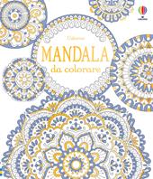 Mandala da colorare. Ediz. illustrata