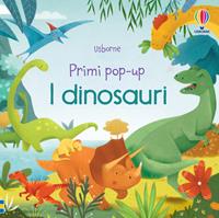 I dinosauri. Ediz. illustrata - Fiona Watt, Alessandra Psacharopulo - Libro Usborne 2018, Primi pop-up | Libraccio.it