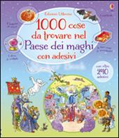 1000 cose da trovare nel paese dei maghi. Ediz. illustrata