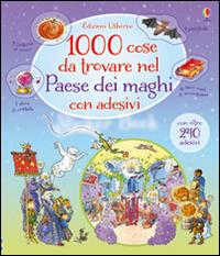 1000 cose da trovare nel paese dei maghi. Ediz. illustrata - Gillian Doherty, Teri Gower - Libro Usborne 2016, 1000 cose da trovare. Con adesivi | Libraccio.it