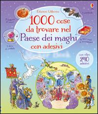 1000 cose da trovare nel paese dei maghi. Con adesivi. Ediz. illustrata - Gillian Doherty, Teri Gower - Libro Usborne 2016, 1000 cose da trovare. Con adesivi | Libraccio.it