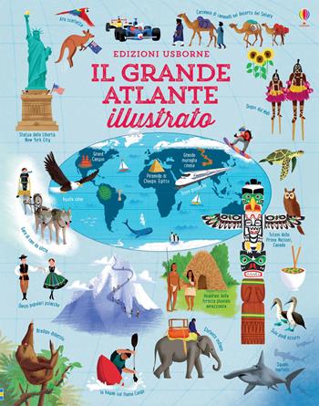 Il grande atlante illustrato. Ediz. illustrata - Emily Bone, Dan Taylor - Libro Usborne 2016, Where's the... | Libraccio.it