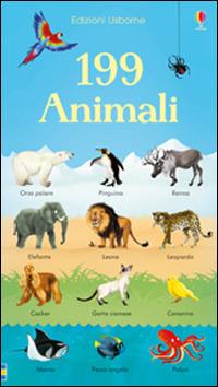 199 animali. Ediz. illustrata - Holly Bathie - Libro Usborne 2017 | Libraccio.it