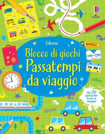 Passatempi da viaggio. Blocco di giochi - Sam Smith - Libro Usborne 2024, Blocchi di giochi | Libraccio.it