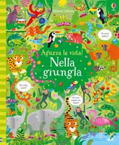 Nella giungla. Ediz. a colori