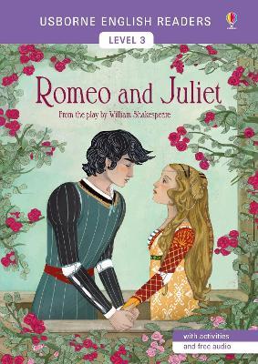 Romeo and Juliet. From the play by William Shakespeare - Mairi Mackinnon - Libro Usborne 2018 | Libraccio.it