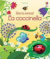 La coccinella va a casa. Libro gioco. Ediz. a colori