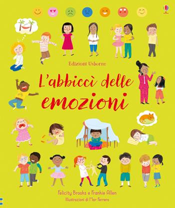 L'abbiccì delle emozioni - Felicity Brooks, Frankie Allen - Libro Usborne 2019, Scopri con me | Libraccio.it