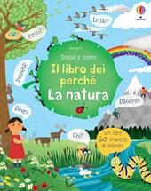 La natura. Il libro dei perché