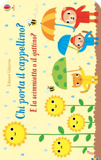 Chi porta il cappellino? È la scimmietta o il gattino? Ediz. a colori - Sam Taplin, Stephen Barker - Libro Usborne 2018, Primi passi | Libraccio.it